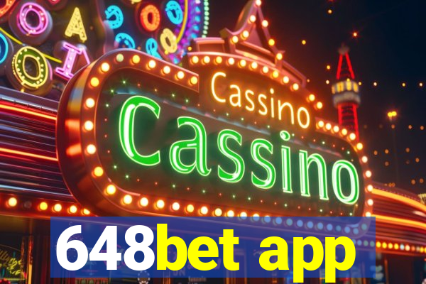 648bet app